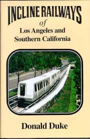 Incline Railways of Los Angeles and Southern California, Donald Duke